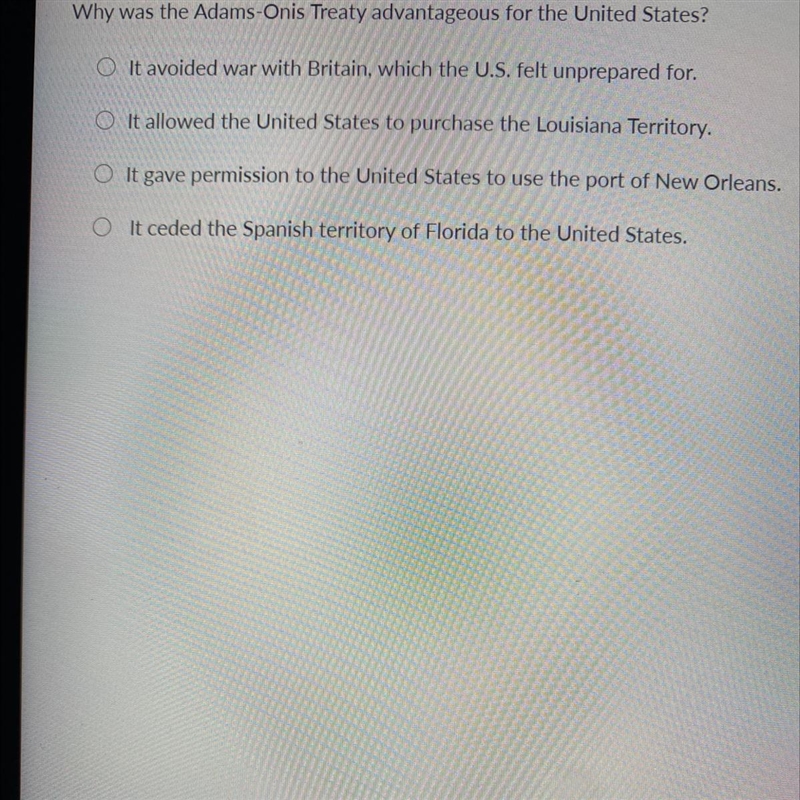 Why was the Adams Onis Treaty advantageous for the United States?-example-1