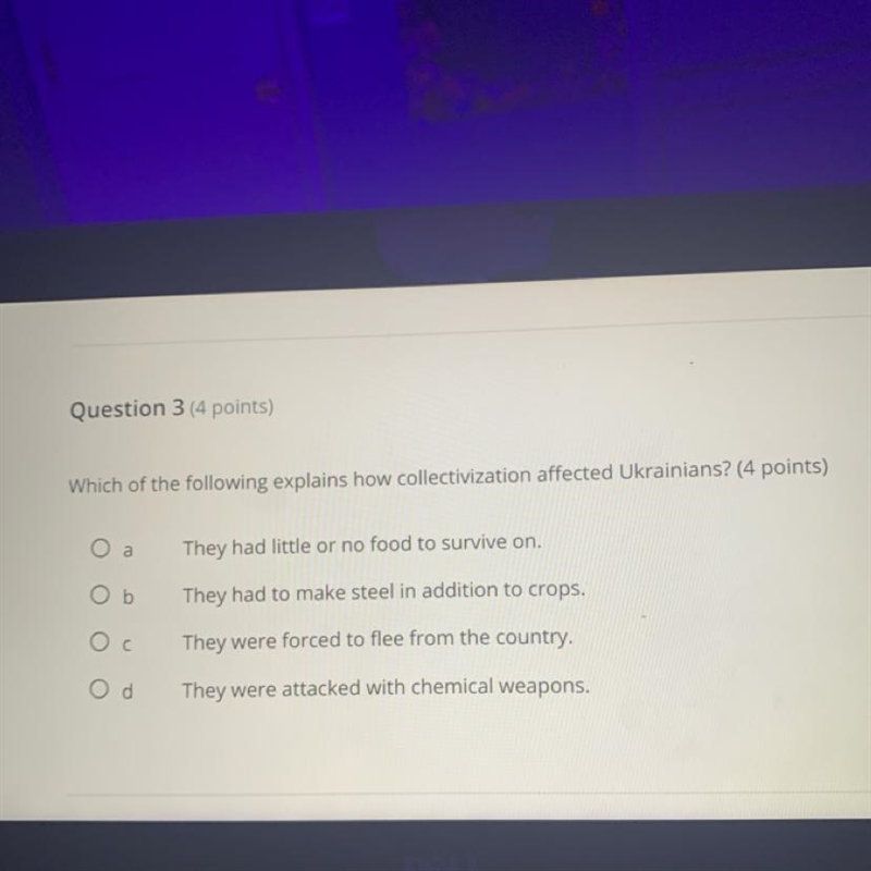 Question 3 (4 points) Which of the following explains how collectivization affected-example-1