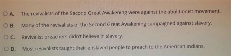 What was the role of the reivalists of the second Great Awakening in the abolitionst-example-1