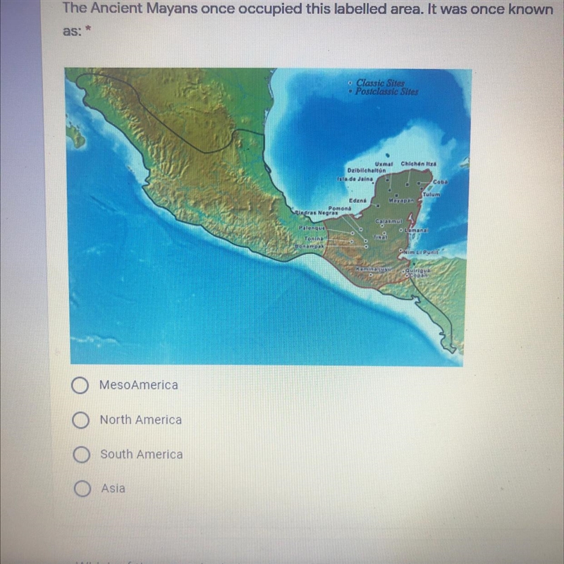 The acncient mayans once occupied this labeled area: it was once known as??-example-1