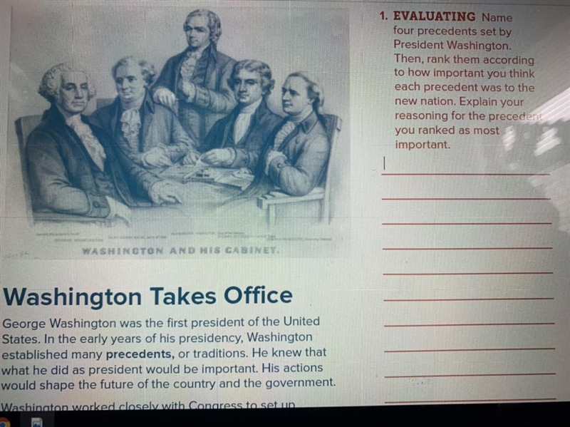 1. EVALUATING Name four precedents set by President Washington. Then, rank them according-example-1