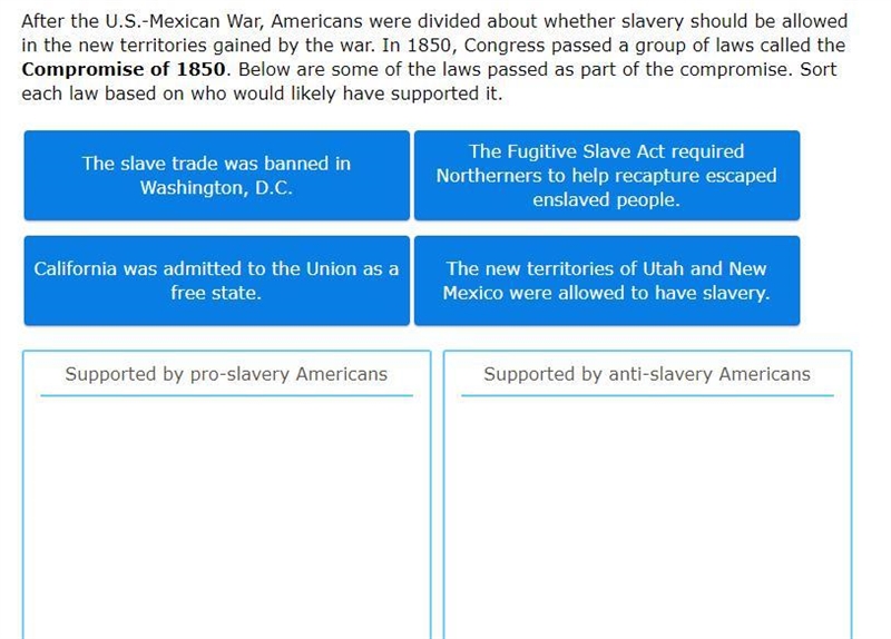 Sort each law based on who would likely have supported it.-example-1