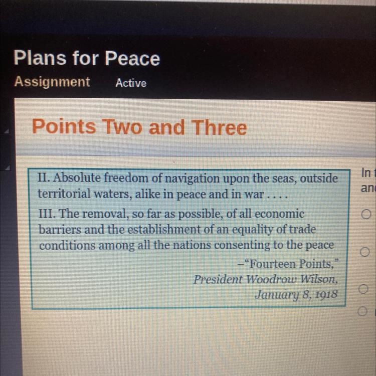 In this excerpt, Wilson calls for freedom of navigation and free trade because it-example-1