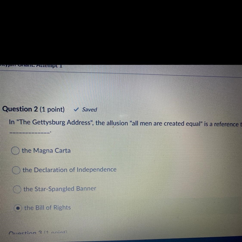 Question 2 (1 point) In "The Gettysburg Address", the allusion "all-example-1