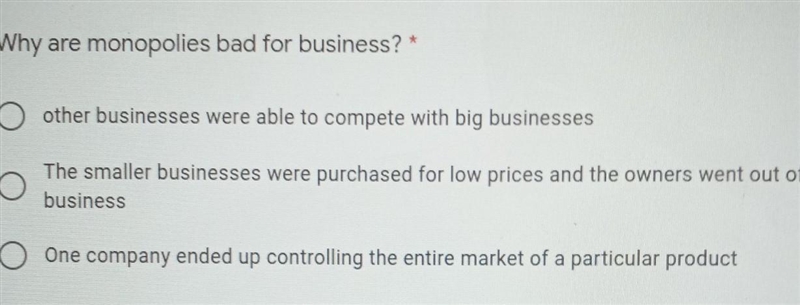 Why are monopolies bad for business? ​-example-1