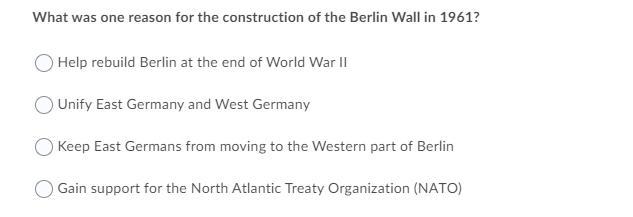 What was one reason for the construction of the berlin wall in 1961-example-1