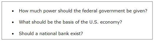 Disagreements over questions like those listed above led to- election of George Washington-example-1