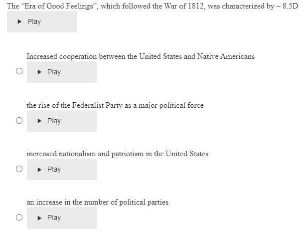 1) The “Era of Good Feelings”, which followed the War of 1812, was characterized by-example-1