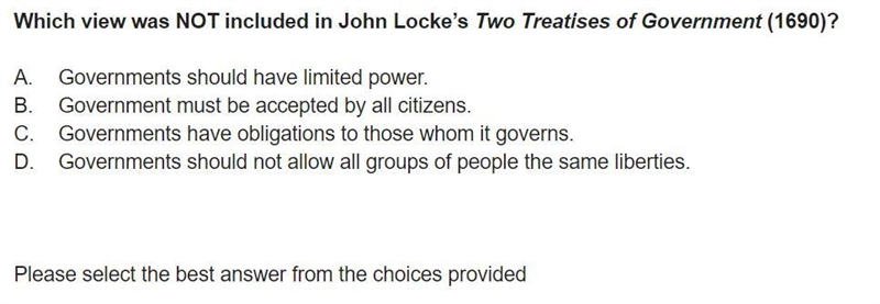 Which view was NOT included in John Locke’s Two Treatises of Government (1690)?-example-1