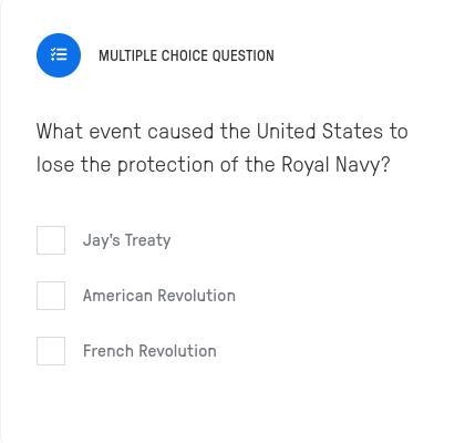 What event caused the United States to lose the protection of the Royal Navy?-example-1