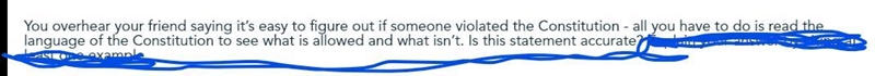 You overhear your friend saying it’s easy to figure out if someone violated the Constitution-example-1