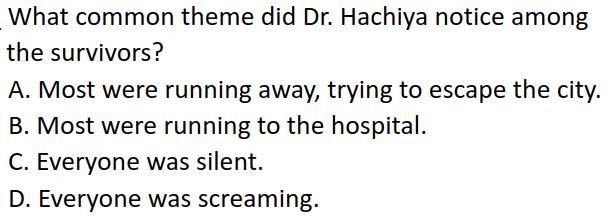 What common theme did Dr. Hachiya notice among the survivors?-example-1