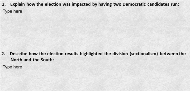 THE ELECTION OF 1860 please help-example-1