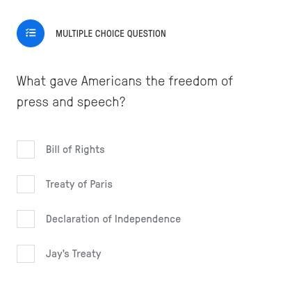 What gave Americans the freedom of the press and speech?-example-1