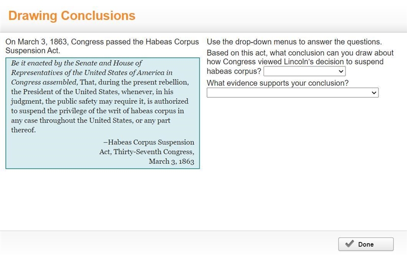 "On March 3, 1863, Congress passed the Habeas Corpus Suspension Act. Be it enacted-example-1