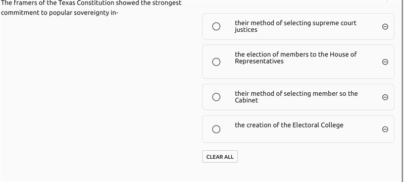 The framers of the Texas Constitution showed the strongest commitment to popular sovereignty-example-1