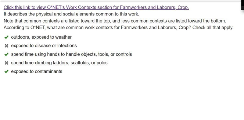 What are common work contexts for Farmworkers and Laborers, Crop? Check all that apply-example-1