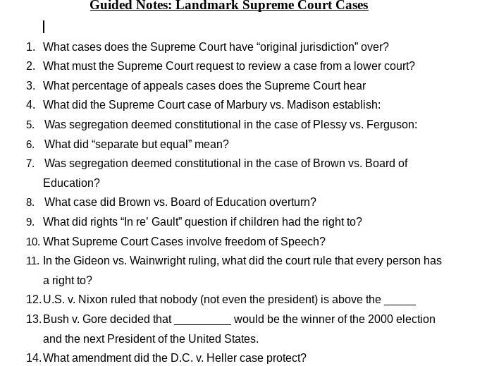 Guided Notes: Landmark Supreme Court Cases HELP YOU DONT HAVE TO DO ALL JUST PLEASE-example-1