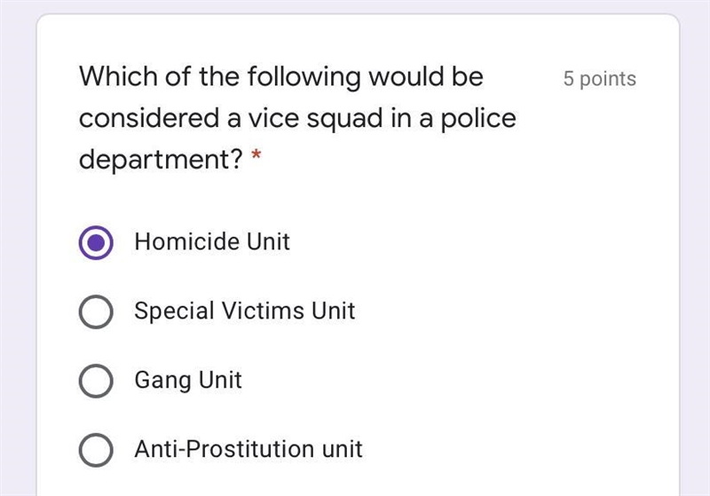 Which of the following would be considered a vice squad in a police department?-example-1