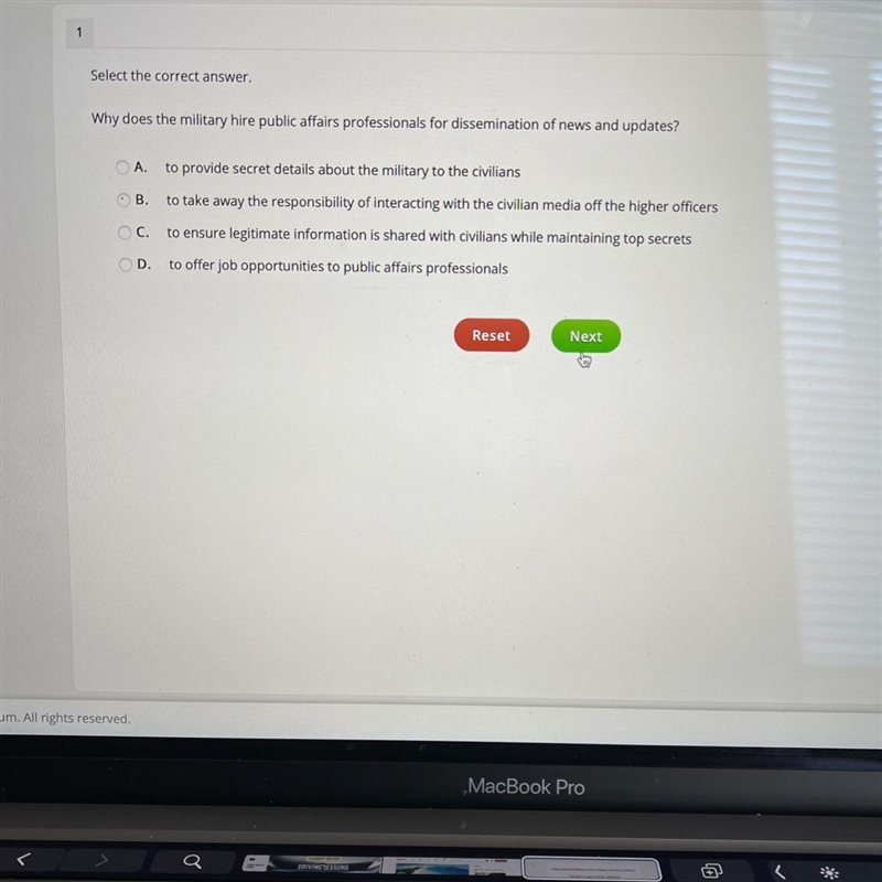 Select the correct answer. Why does the military hire public affairs professionals-example-1