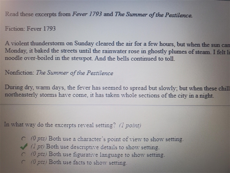 Read these excerpts from Fever 1793 and The Summer of the Pestilence. Fiction: Fever-example-1