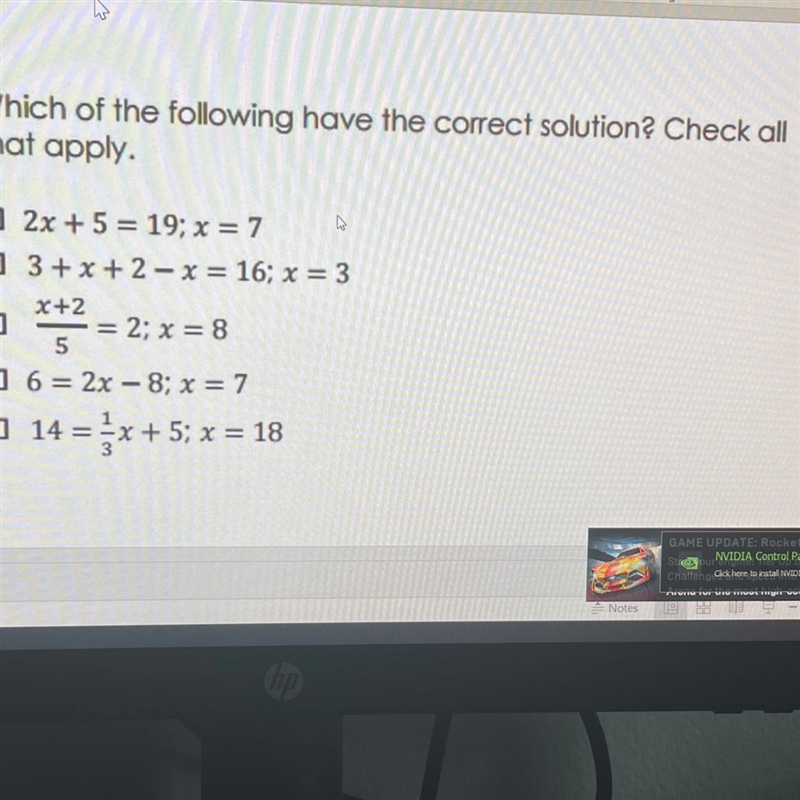 Which of the following have the correct solution? Check all that apply. 0 2x + 5 = 19; x-example-1