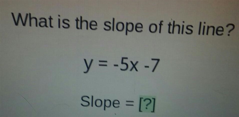 What is the slope of this line?​-example-1