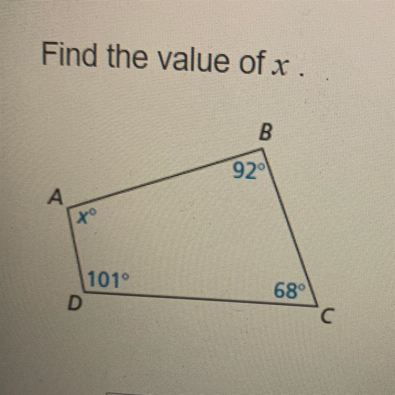 Find the value of x. B 92 A 1019 68 D X=-example-1