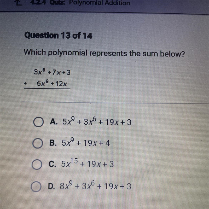 10 POINTS!!!!which polynomial represents the sum below?-example-1