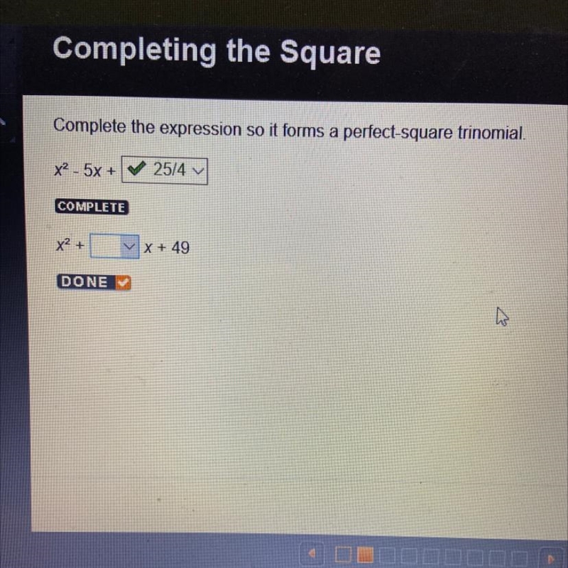 2 X + blank+49 A. 14 B. 7 C. 7/2 Thank you!-example-1