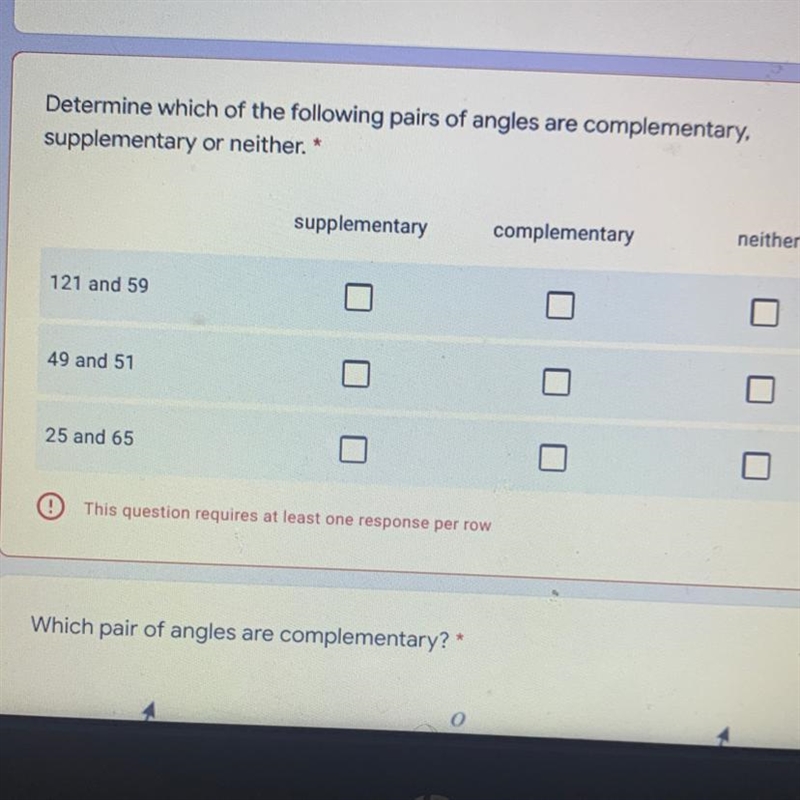 Determine which of the following pairs of angles are complementary, supplementary-example-1