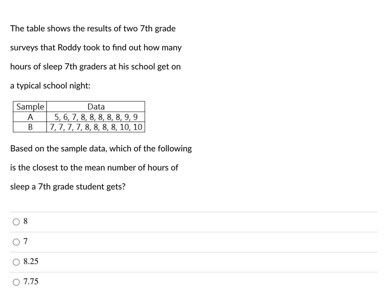 The table shows the results of two 7th grade surveys that Roddy took to find out how-example-1