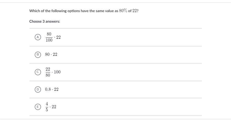 Which of the following options have the same value as 80%, percent of 22?-example-1