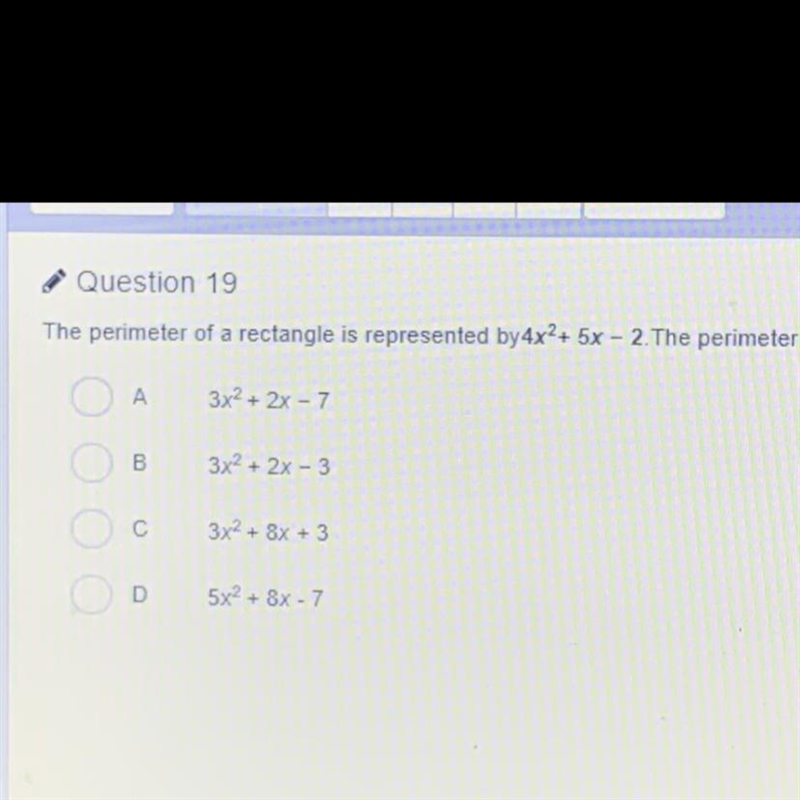 The perimeter of a rectangle is represented by 4x^2+5x-2. The perimeter of a smaller-example-1