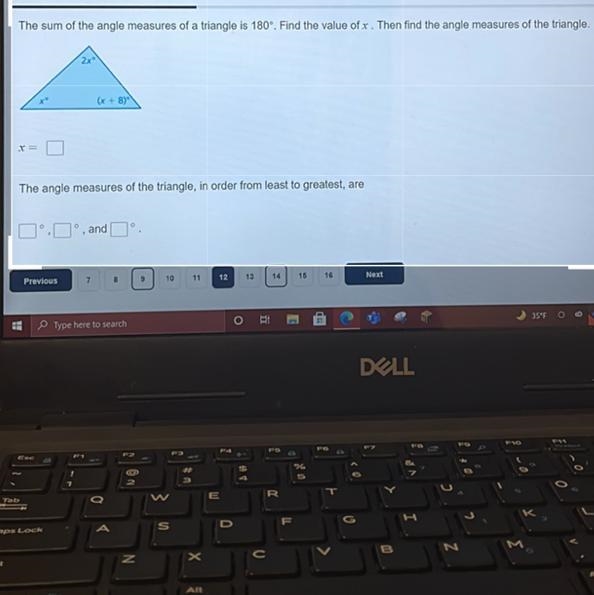 The sum of the angle measures of a triangle is 180°. Find the value of x. Then find-example-1