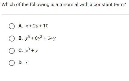 Which of the following is a trinomial with a constant term?-example-1