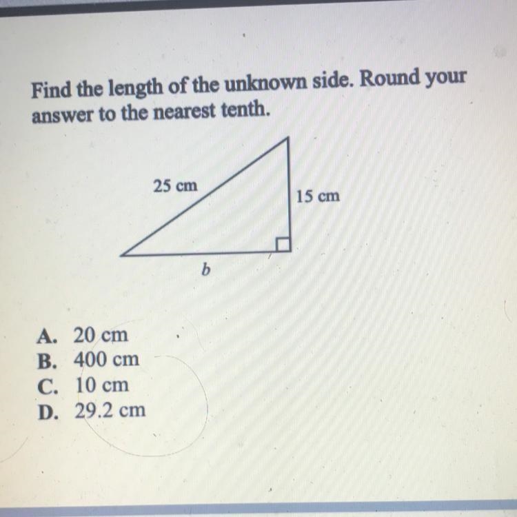 Find the length of the unknown side. Round your answer to the nearest tenth. A. 20 cm-example-1