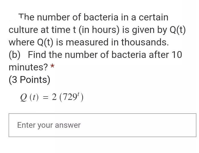 Find the number of bacteria after 10 minutes?​-example-1