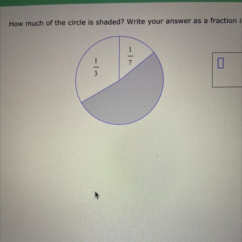 How much of the circle is shaded? Write your answer as a fraction in simplest form-example-1