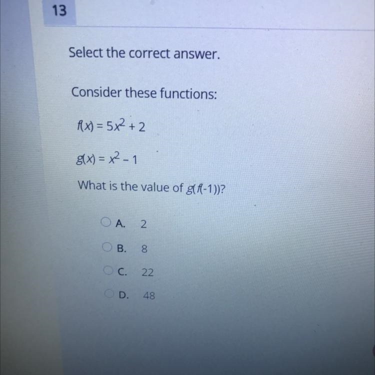 Select the correct answer. Consider these functions: px) = 5x + 2 g(x) = x2 - 1 What-example-1