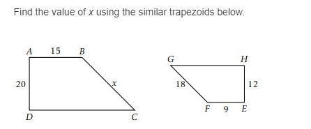 URGENT!!! Find the value of x using the similar trapezoids below.-example-1