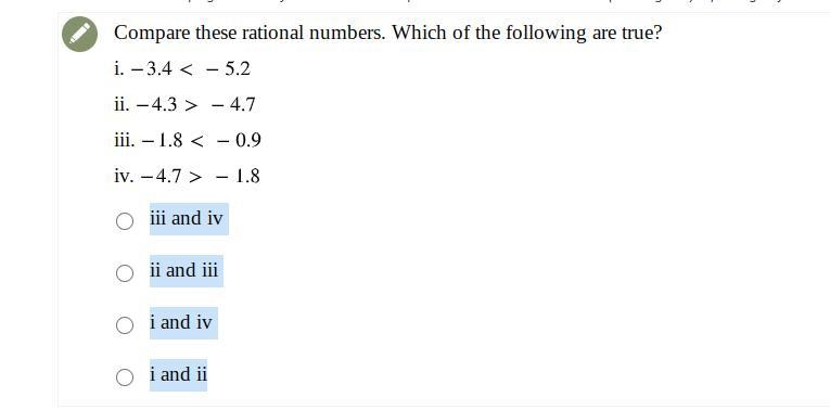 HHHEEEELLLLLP!!!!!!!! Compare these rational numbers. Which of the following are true-example-1