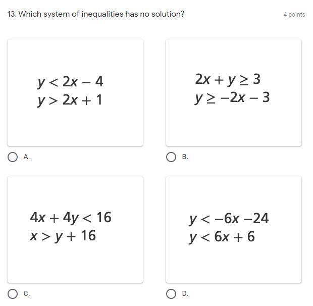 13. Which system of inequalities has no solution?-example-1