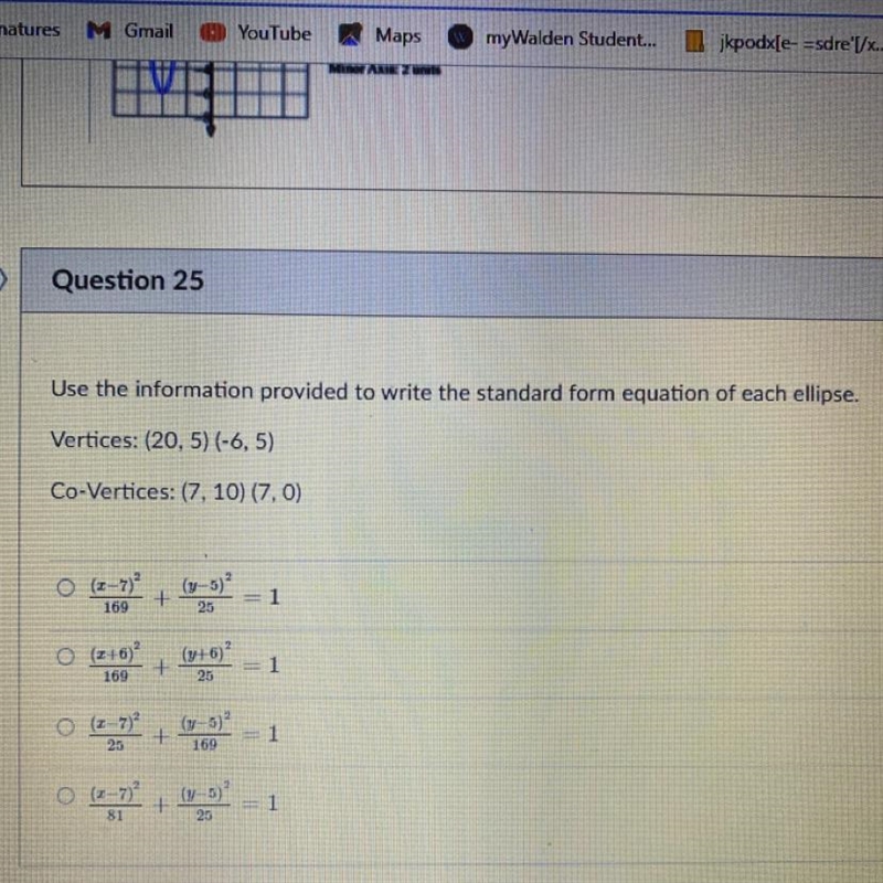 Use the information provided to write the standard form equation of each ellipse. Vertices-example-1