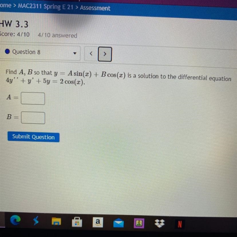 Find A, B so that y = A sin(2) + B cos(2) is a solution to the differential equation-example-1