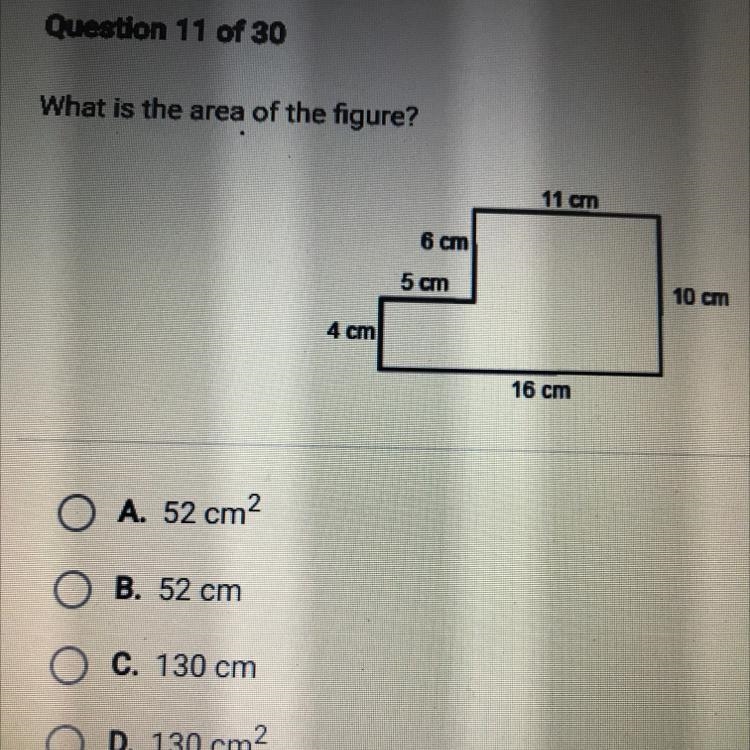 What is the area of the figure? A. 52 cm2 B. 52 cm O C. 130 cm O D. 130 cm2-example-1