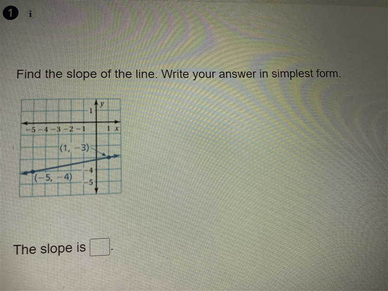 Find the slope and put the answer in simplest form-example-1