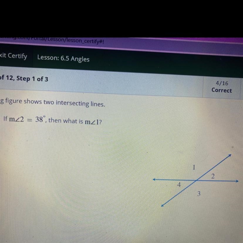 PLEASE HELP ME if m<2 =38° , then what is m<1?-example-1