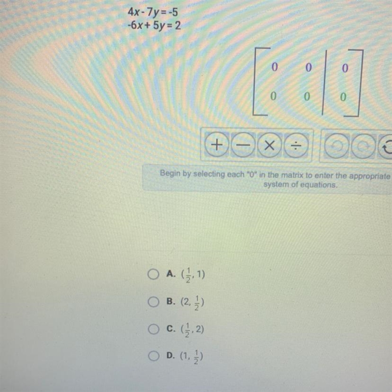 Use the matrix tool to solve the system of equations. Choose the correct ordered pair-example-1