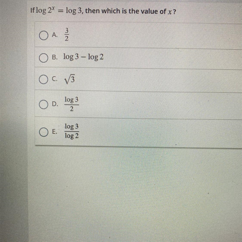 If log 2^x = log 3, then which is the value of x?-example-1